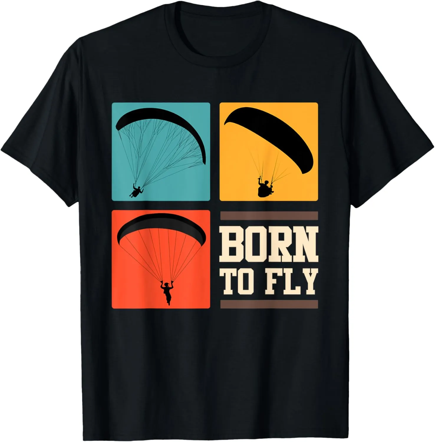 Born to Fly Paraglider Pilot Shirt Hobby Flying Paragliding T-Shirt
